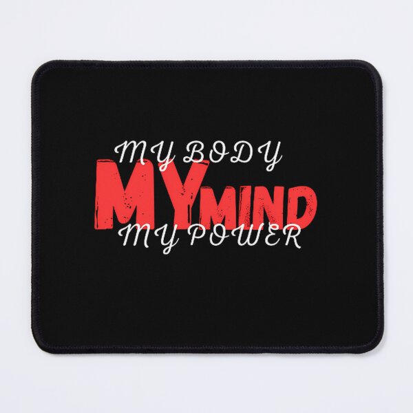 Item preview, My Body My Mind My Power  designed and sold by gaigesisson.