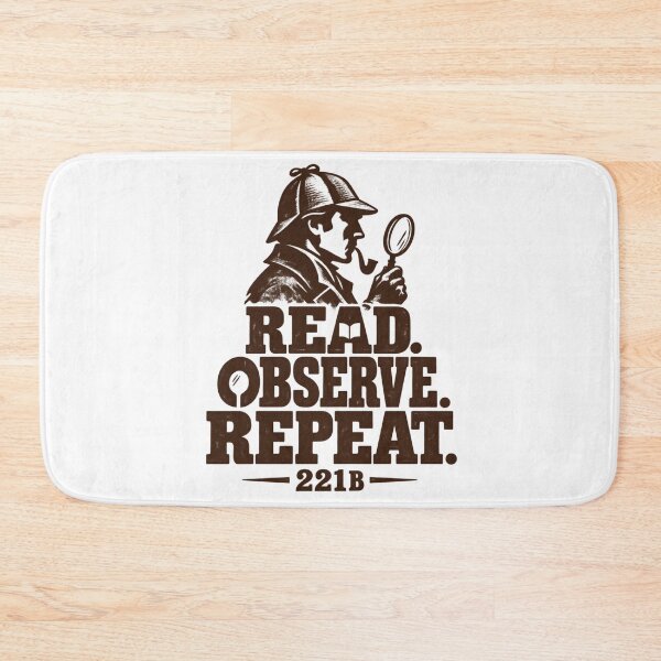Item preview, Sherlock Holmes: Read Observe Repeat at 221B designed and sold by Fenay Designs.