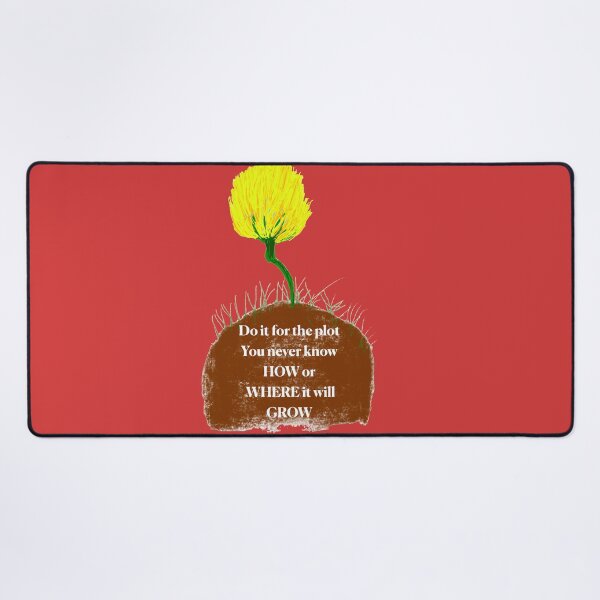 Item preview, Do It For The Plot designed and sold by MAC Art&Designs.