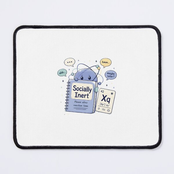 Item preview, Socially Inert Chemistry Humor designed and sold by DESIGNNOUR.