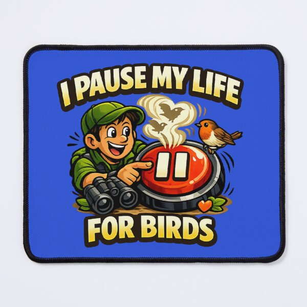 Item preview, I Pause My Life For Birds – Birdwatcher Cartoon Design designed and sold by stevenwoodcock.