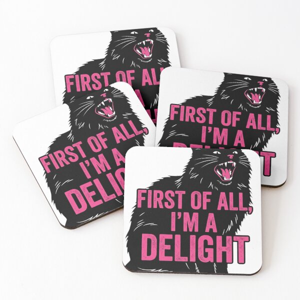Item preview, First Of All, I'm A Delight Black Cat Funny Sassy Cat Lover Feline designed and sold by ZAbiriarto.