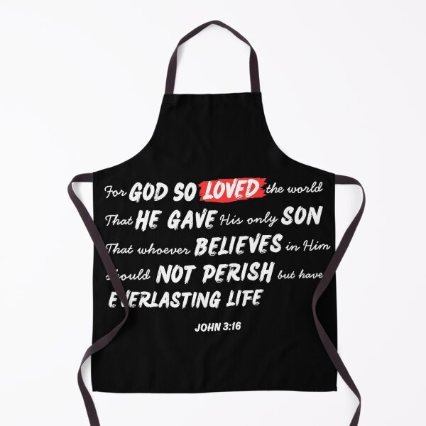 Item preview, John 3:16 – For God So Loved the World | Christian Bible Verse Design designed and sold by Conduit Tees.