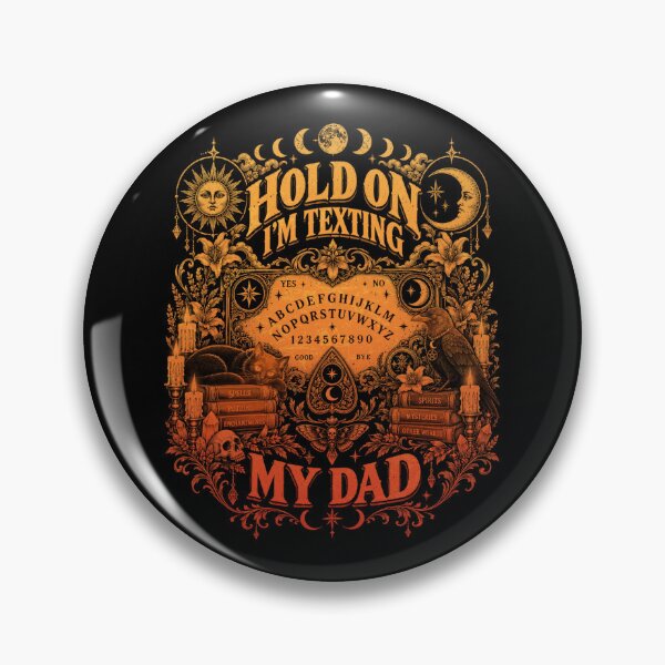 Item preview, Hold On Im Texting My Dad Funny Ouija Board Witchy Spirit Board Halloween designed and sold by elongatedjazz.