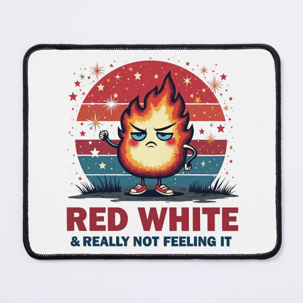 Item preview, Red White & Really Not Feeling It Sarcastic Fourth of July designed and sold by EmiBarDesign.