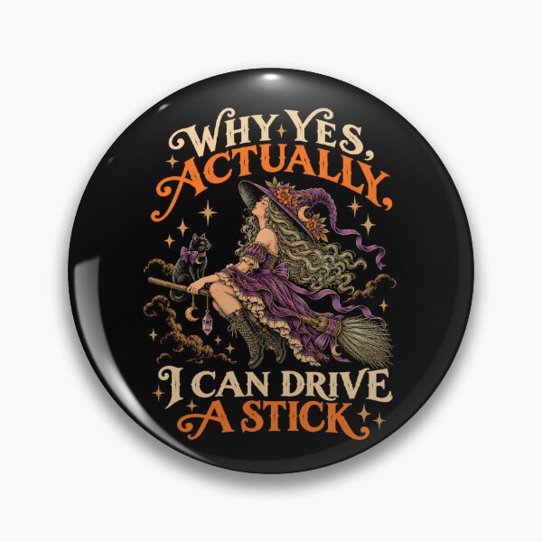 Item preview, Why Yes Actually I Can Drive A Stick Vintage Witch designed and sold by Ortigzitoun.
