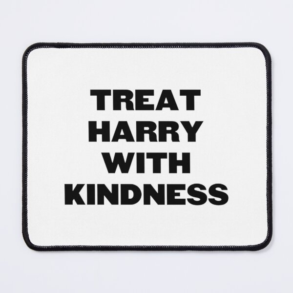 Item preview, Treat Harry With Kindness Inspirational Quote Design designed and sold by itayaboiaditya.