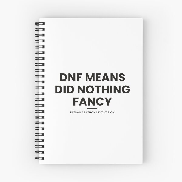 Artikelvorschau, DNF bedeutet „Habe nichts Besonderes gemacht“-Shirt – Lustiges Geschenk für Ultramarathons entworfen und verkauft von Type2SupplyCo.