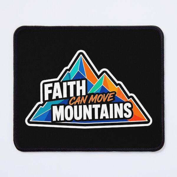 Item preview, Matthew 17:20 Faith Can Move Mountains designed and sold by plushism.