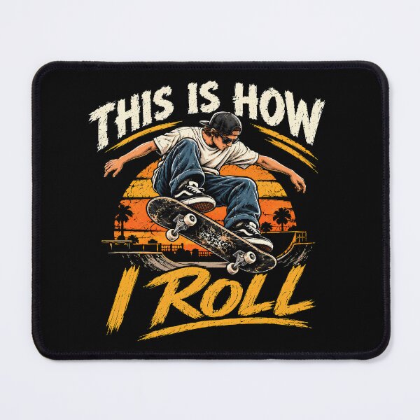 Item preview, This Is How I Roll Roller Skateboard designed and sold by monika-arthing.