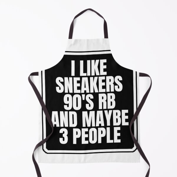 Item preview, I Like Sneakers 90's Rb And Maybe 3 People designed and sold by Dondonmart.
