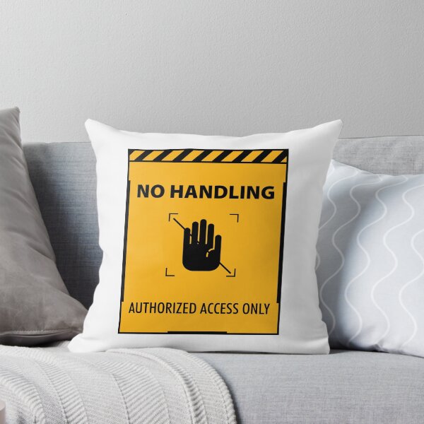 Item preview, Sci-Fi No Handling Sign designed and sold by Amir Hossein Saadat.