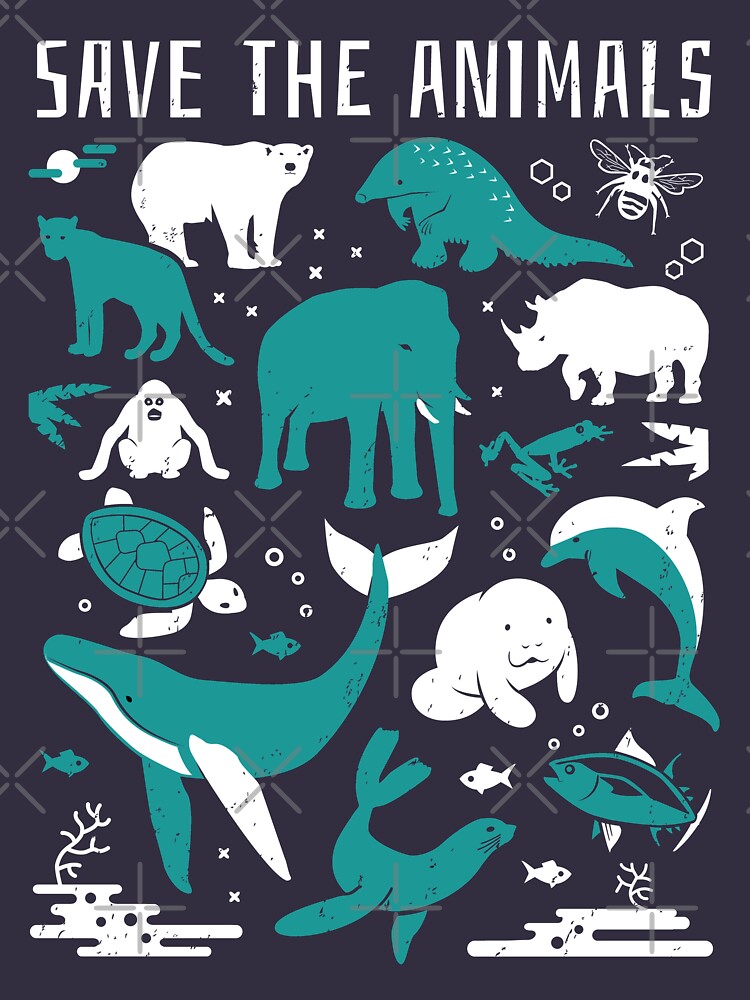Save The Animals - Endangered Animals by Bangtees