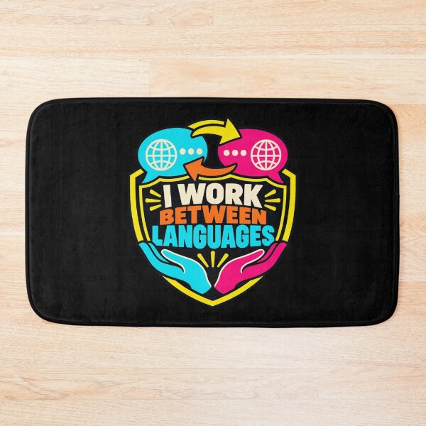 Item preview, I Work Between Languages Multilingual Interpreter Badge designed and sold by DreamLayerStudio.