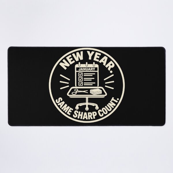 Item preview, New Year Same Sharp Count Surgical Tech Humor designed and sold by DreamLayerStudio.