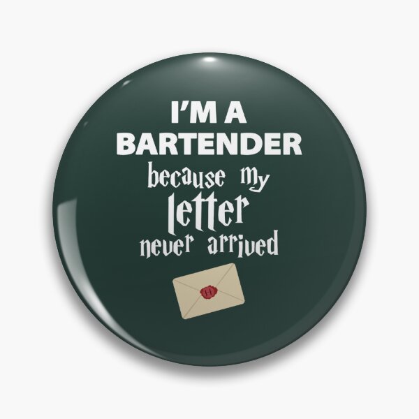 Item preview, I_m a bartender because my wizard letter never arrived designed and sold by NeonHouses.