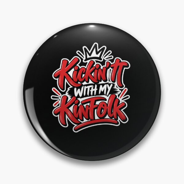Item preview, Kickin' It With My Kinfolk Family Reunion Relatives Gathering Loved Ones designed and sold by drawwiika+44.