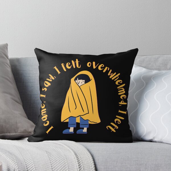Item preview, Overwhelmed Introvert Veni Vidi Vici Parody  designed and sold by curious unit.