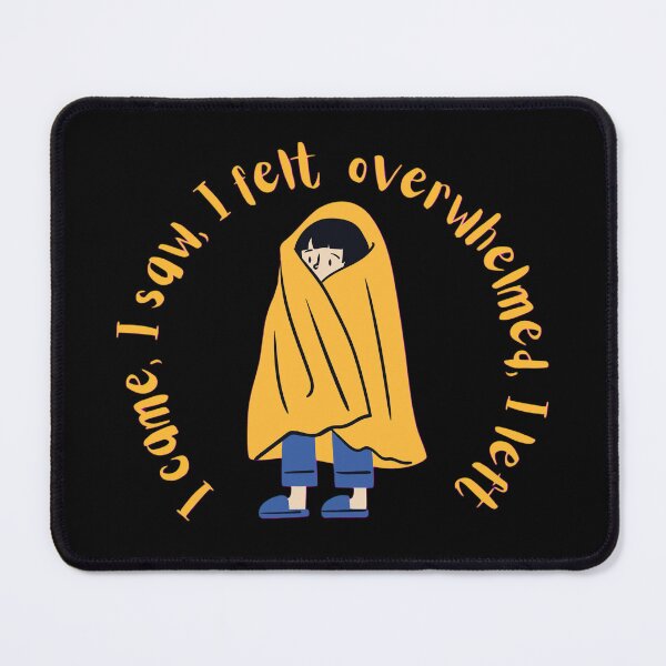 Item preview, Overwhelmed Introvert Veni Vidi Vici Parody designed and sold by curious unit.