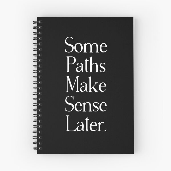 Item preview, Life Journey Quote | Some Paths Make Sense Later | Trust Your Journey & Growth Quote designed and sold by stylishdzign.