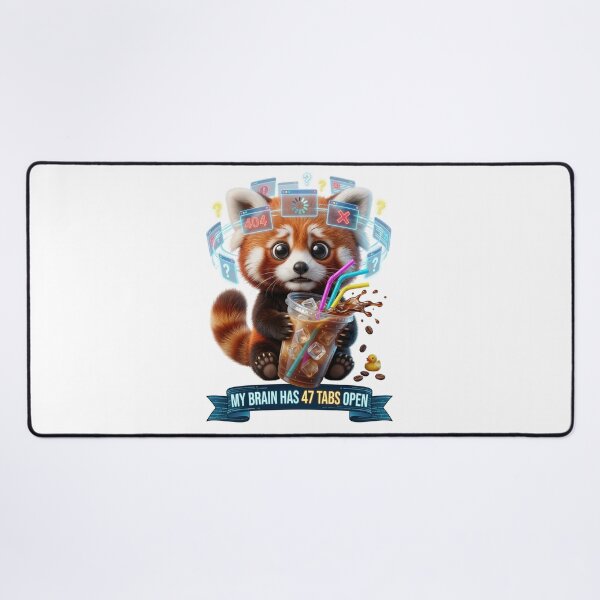 Item preview, My Brain Has 47 Tabs Open Funny Red Panda designed and sold by LaunchLabs26.