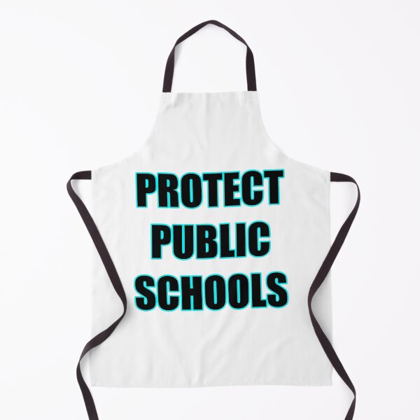 Item preview, Protect Public Schools - Support public education designed and sold by Inspirationmotivation.