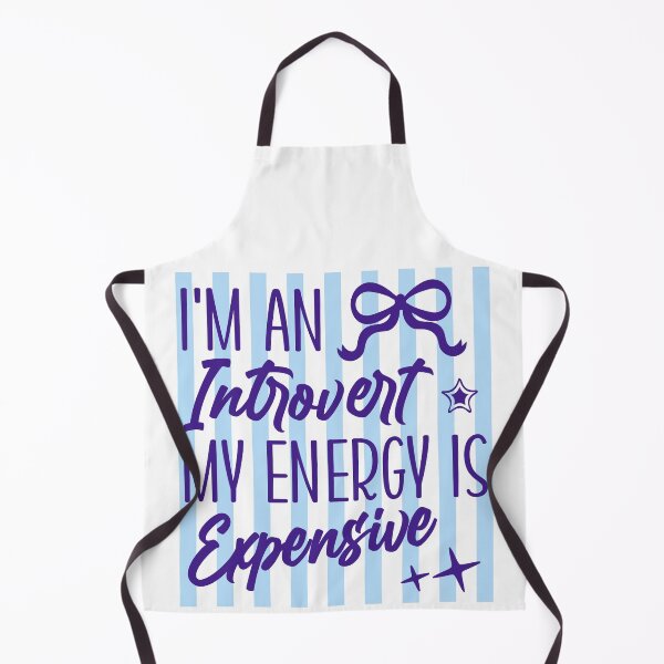 Item preview, I’m An Introvert My Energy Is Expensive Funny Quote designed and sold by LASTIQUE-dd.