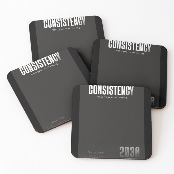Item preview, Consistency Makes Your Mind Strong 2030 designed and sold by Mr besho.