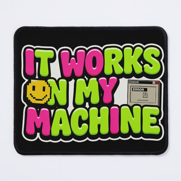 Item preview, It Works On My Machine | Retro Y2K Programmer & Developer Sticker designed and sold by Barkashow.