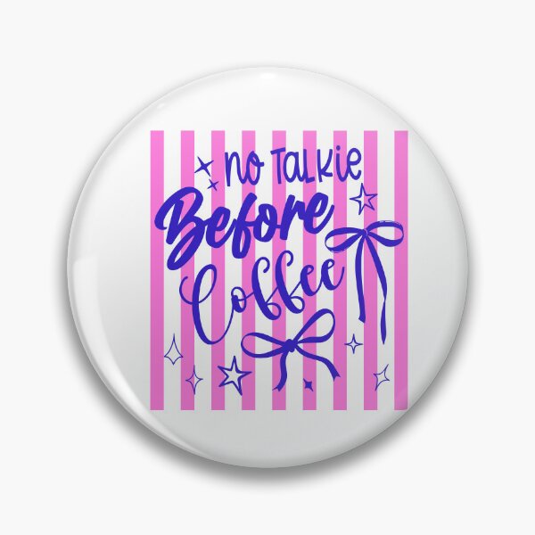 Item preview, No Talkie Before Coffee Funny Caffeine Quote designed and sold by LASTIQUE-dd.