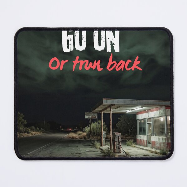 Item preview, Go On Or Turn Back Abandoned Road Art designed and sold by Mr besho.