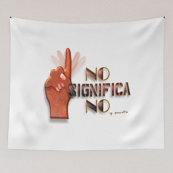 Item preview, No significa no (No means no -Spanish) designed and sold by Yamy Morrell Art and Design.