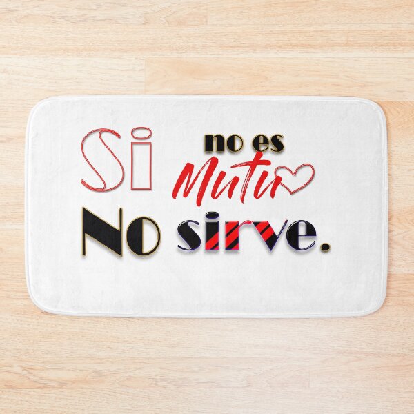 Item preview, Si no es mutuo no sirve (if it's not mutual it does not work-Spanish) designed and sold by Yamy Morrell Art and Design.