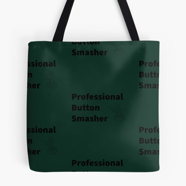 Artikelvorschau, Professional Button Smasher entworfen und verkauft von LootPotion.