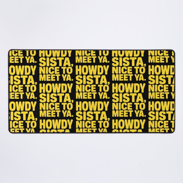 Item preview, Howdy Sista Nice To Meet Ya – Retro Western Typography designed and sold by creativerooney.