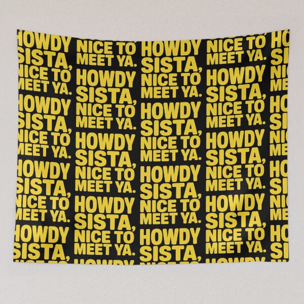 Item preview, Howdy Sista Nice To Meet Ya – Retro Western Typography designed and sold by creativerooney.