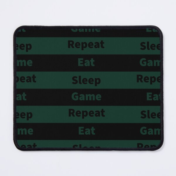 Item preview, Eat Sleep Game Repeat designed and sold by LootPotion.