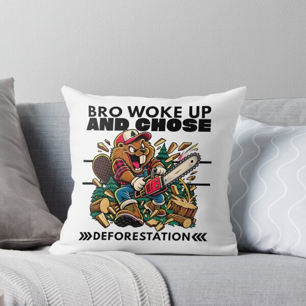 Item preview, Bro Woke Up and Chose Deforestation – Funny Beaver Chainsaw Lumberjack designed and sold by Peerless-Prime.