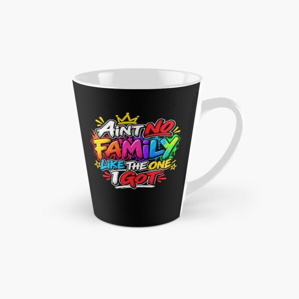 Item preview, Ain't No Family Like The One I Got Family Love Family Pride designed and sold by drawwiika+44.