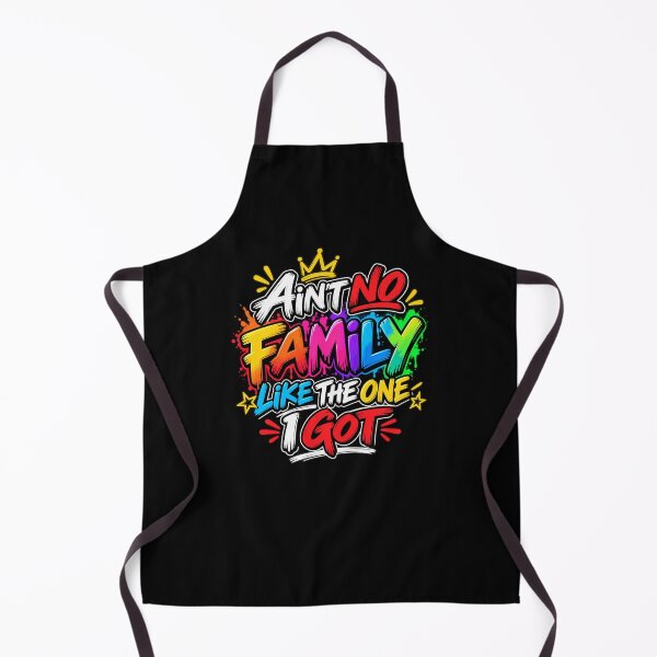 Item preview, Ain't No Family Like The One I Got Family Love Family Pride designed and sold by drawwiika+44.