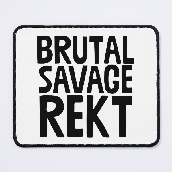 Item preview, Brutal Savage Rekt Graphic Design for Bold and Edgy Style designed and sold by KeshanBusiness.
