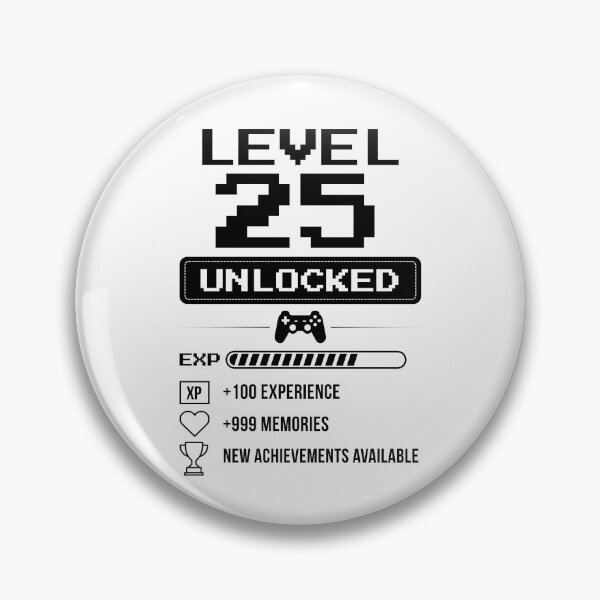 Item preview, Level 25 Unlocked birthday gift designed and sold by NumbersFort.