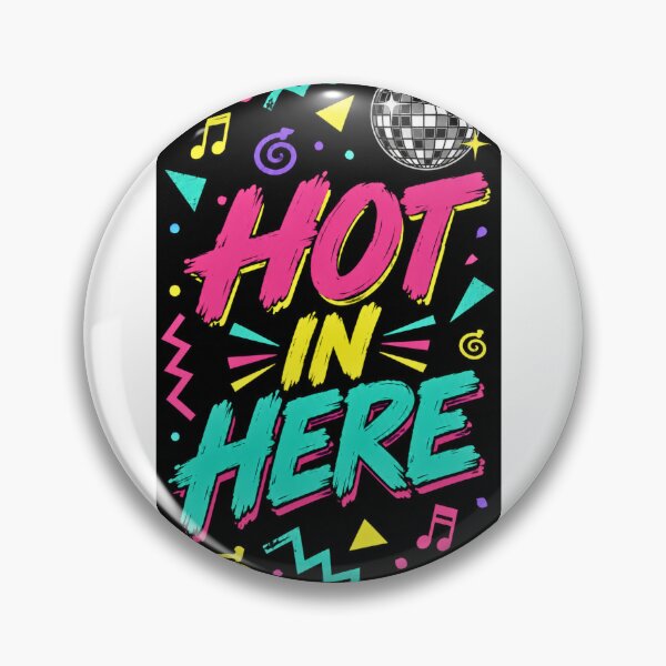 Item preview, Copy of Hot in Here - Y2K Party Anthem designed and sold by FitEnvy.