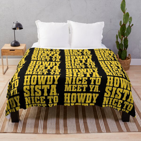 Item preview, Howdy Sista, Nice To Meet Ya | Bold Yellow Quote designed and sold by creativerooney.
