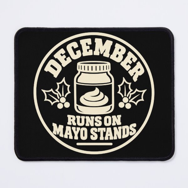 Item preview, December Runs On Mayo Stands Surgical Tech Humor designed and sold by DreamLayerStudio.