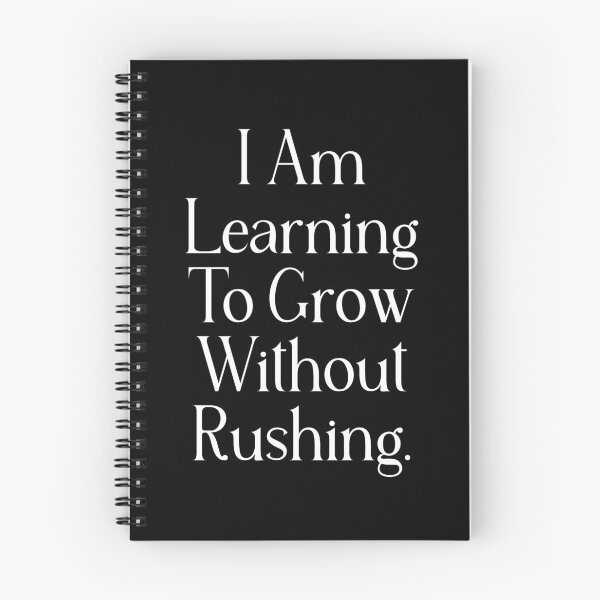 Item preview, Slow Growth Quote | I Am Learning To Grow Without Rushing | Personal Growth & Self Acceptance designed and sold by stylishdzign.