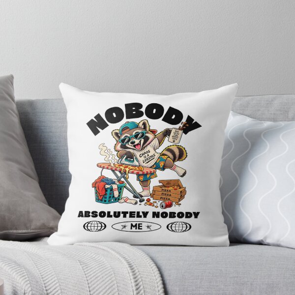 Item preview, Nobody: Absolutely Nobody: Me – Chaotic Raccoon Pizza & Laundry Humor designed and sold by Peerless-Prime.