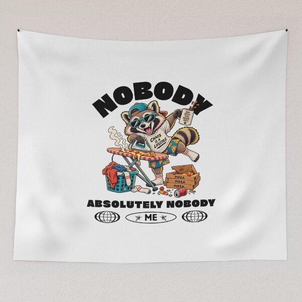 Item preview, Nobody: Absolutely Nobody: Me – Chaotic Raccoon Pizza & Laundry Humor designed and sold by Peerless-Prime.