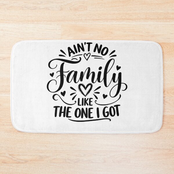 Item preview, Ain't No Family Like The One I Got Family Love Appreciation designed and sold by drawwiika+44.