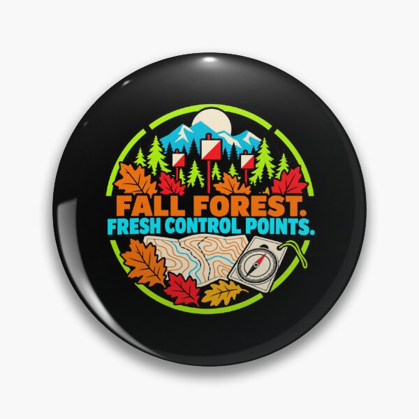 Item preview, Fall Forest Fresh Control Points Orienteering Badge designed and sold by DreamLayerStudio.